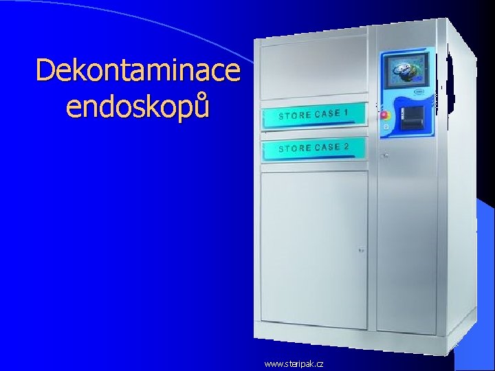 Dekontaminace endoskopů www. steripak. cz 