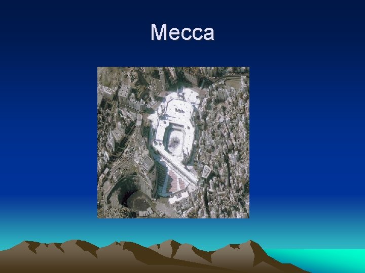 Mecca 