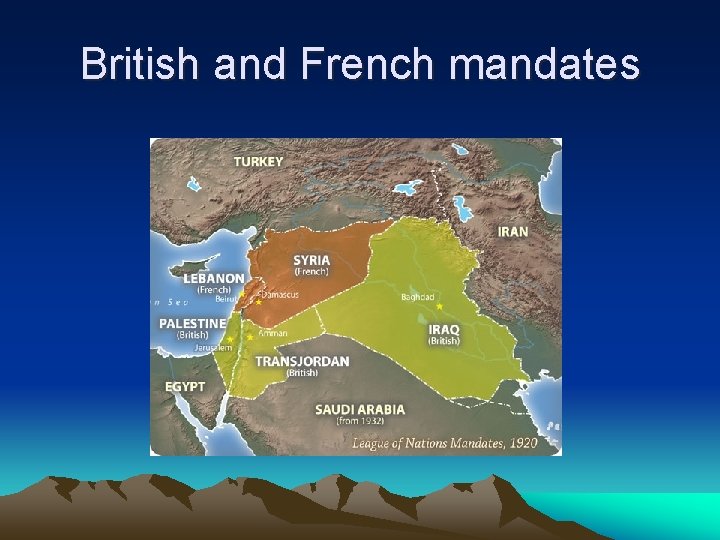 British and French mandates 