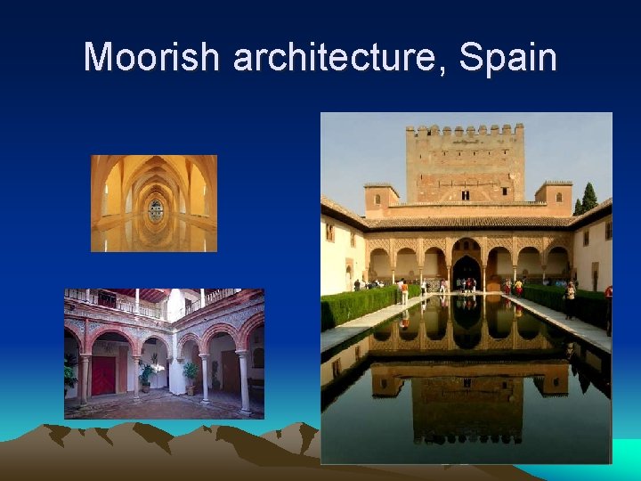 Moorish architecture, Spain 
