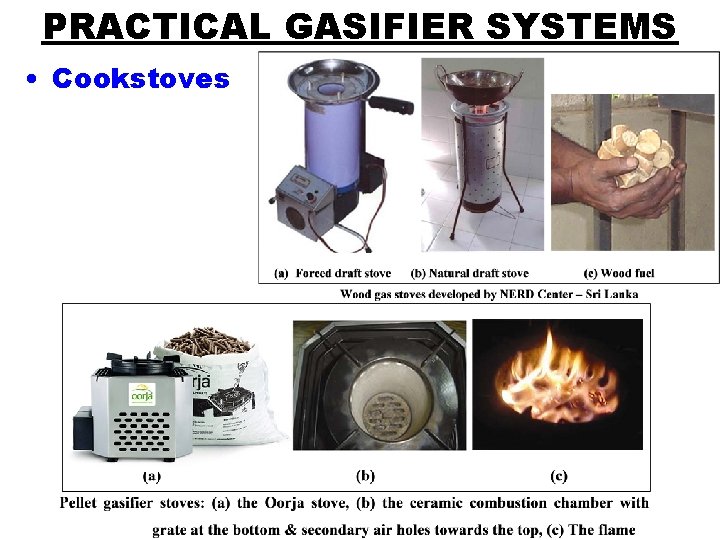 PRACTICAL GASIFIER SYSTEMS • Cookstoves 