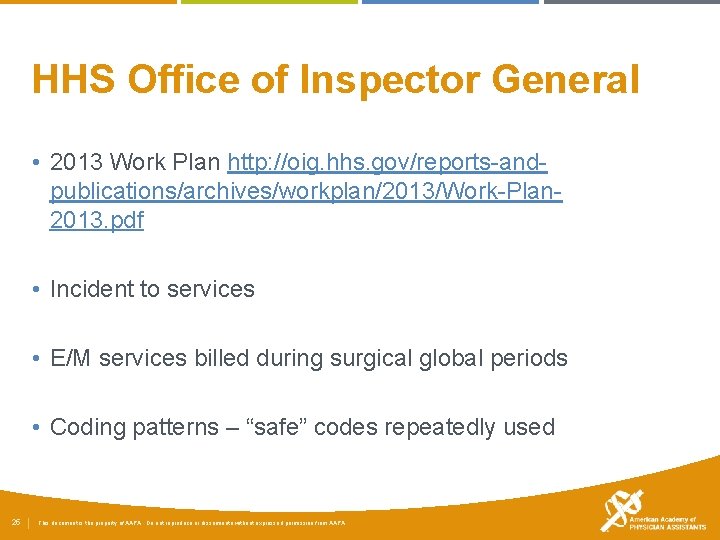 HHS Office of Inspector General • 2013 Work Plan http: //oig. hhs. gov/reports-andpublications/archives/workplan/2013/Work-Plan 2013.