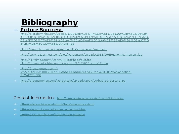 Bibliography Picture Sources: http: //p. araformnira. com/Upload/%D 9%BE%D 8%A 7%D 8%B 1%D 8%AA%DB%8 C%D