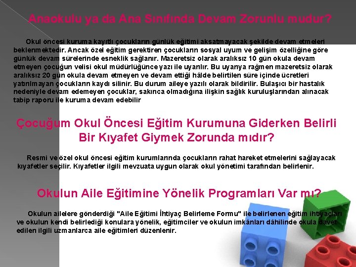 Anaokulu ya da Ana Sınıfında Devam Zorunlu mudur? Okul öncesi kuruma kayıtlı çocukların günlük