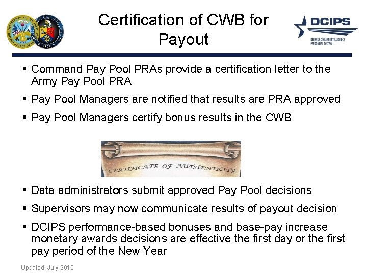 Certification of CWB for Payout § Command Pay Pool PRAs provide a certification letter