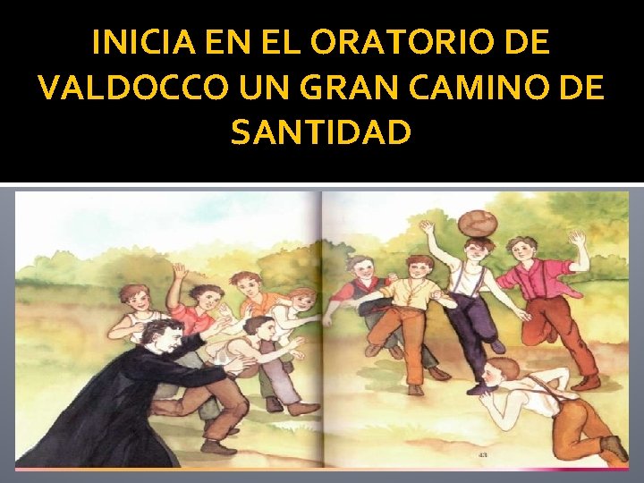 INICIA EN EL ORATORIO DE VALDOCCO UN GRAN CAMINO DE SANTIDAD 