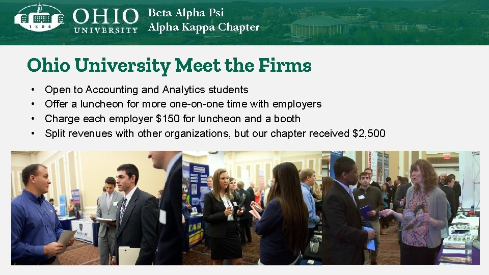 Beta Alpha Psi Alpha Kappa Chapter Ohio University Meet the Firms • • Open