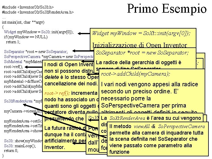 #include <Inventor/Xt/So. Xt. h> #include <Inventor/Xt/So. Xt. Render. Area. h> … int main(int, char #include <Inventor/Xt/So. Xt. h> #include <Inventor/Xt/So. Xt. Render. Area. h> … int main(int, char
