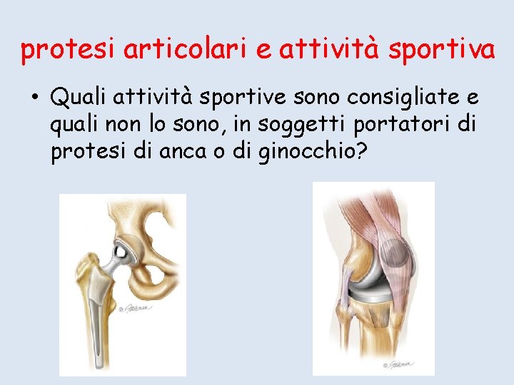 protesi articolari e attività sportiva • Quali attività sportive sono consigliate e quali non