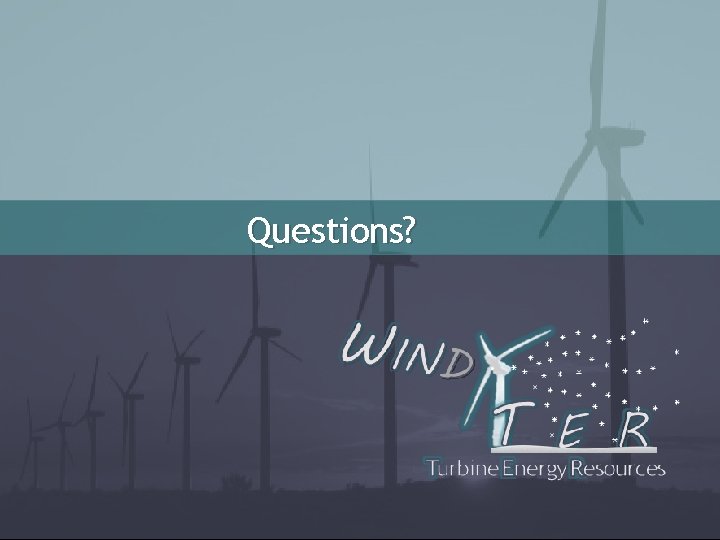 Questions? 