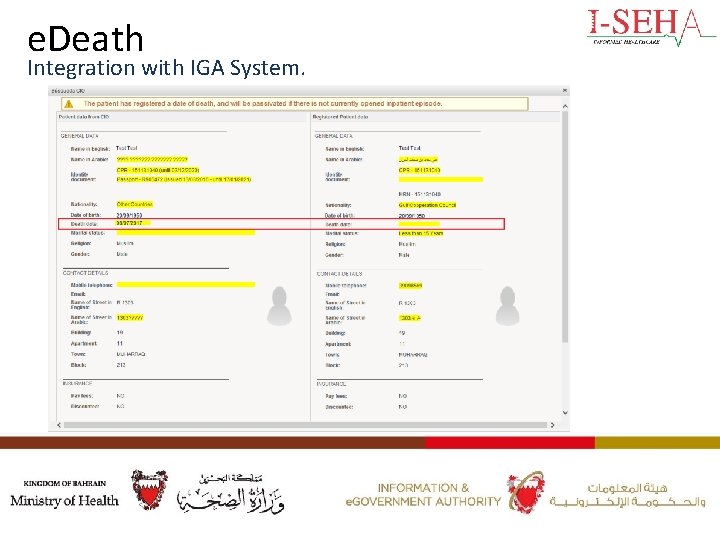 e. Death Integration with IGA System. 