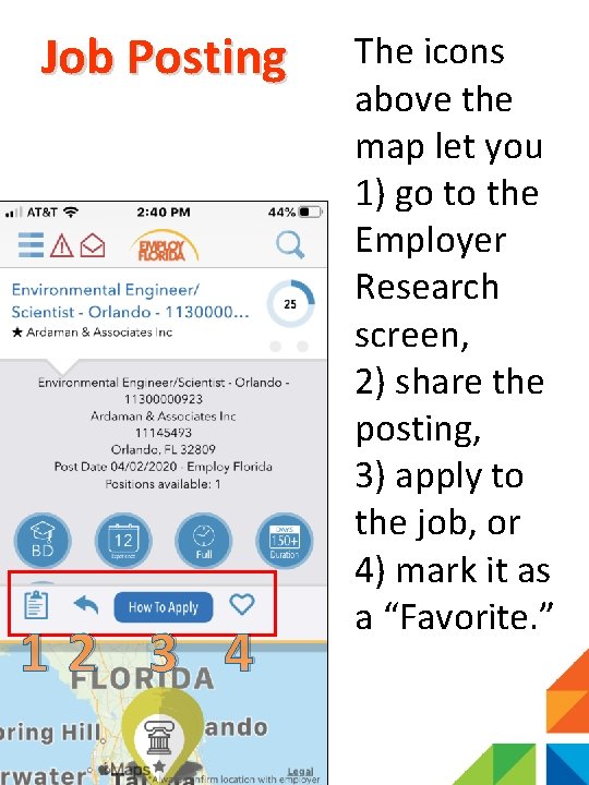 Job Posting 12 3 4 The icons above the map let you 1) go