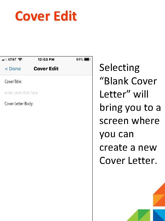 Cover Edit Selecting “Blank Cover Letter” will bring you to a screen where you