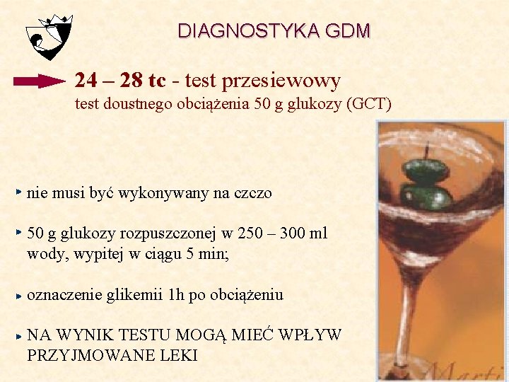 DIAGNOSTYKA GDM 24 – 28 tc - test przesiewowy test doustnego obciążenia 50 g
