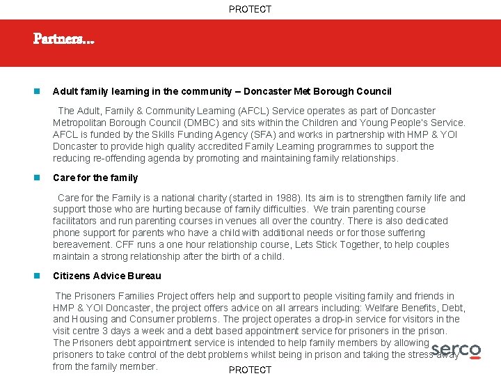 PROTECT Partners… n Adult family learning in the community – Doncaster Met Borough Council