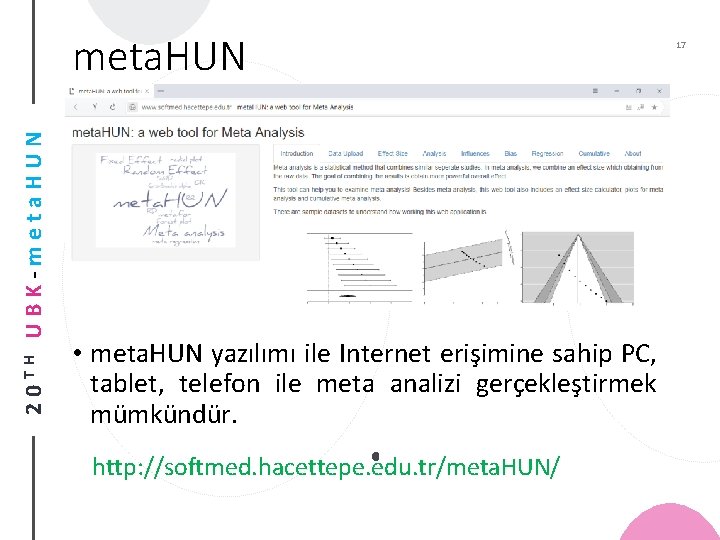 20 TH UBK-meta. HUN • meta. HUN yazılımı ile Internet erişimine sahip PC, tablet,