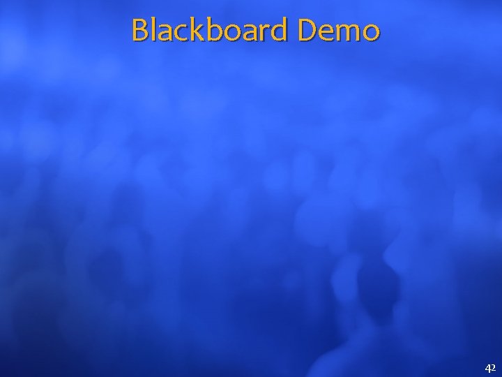 Blackboard Demo 42 