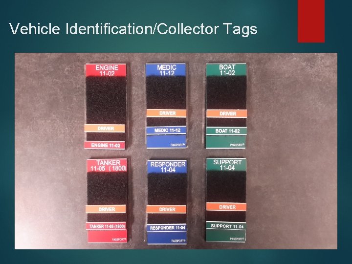 Vehicle Identification/Collector Tags 