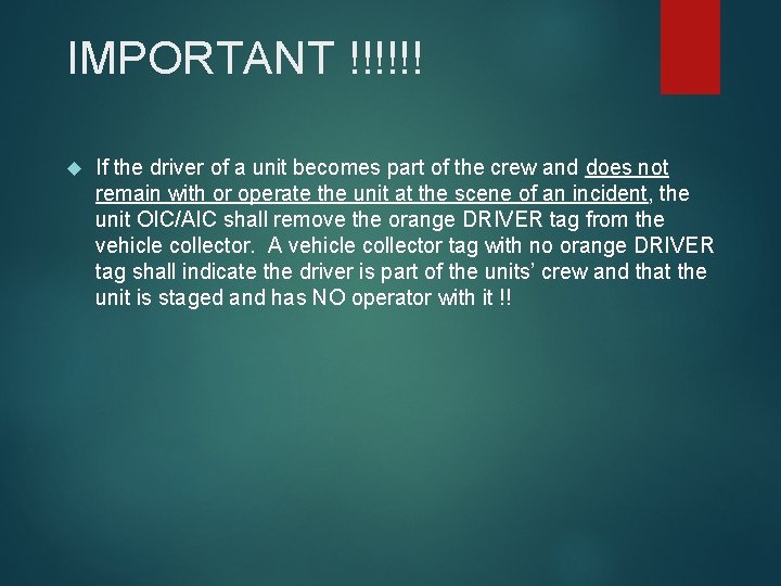 IMPORTANT !!!!!! If the driver of a unit becomes part of the crew and