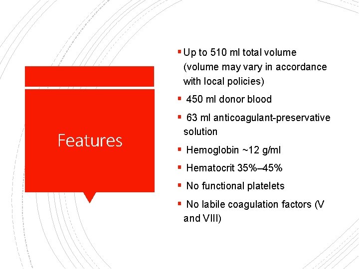 § Up to 510 ml total volume (volume may vary in accordance with local
