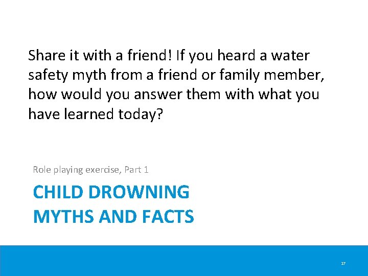 Share it with a friend! If you heard a water safety myth from a