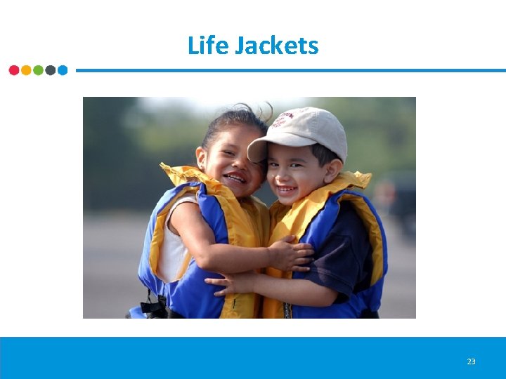 Life Jackets 23 