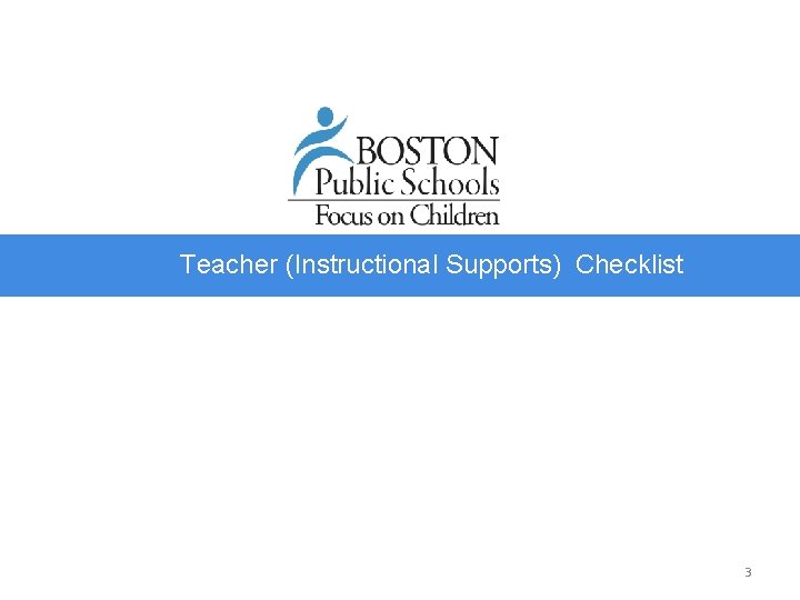 Teacher (Instructional Supports) Checklist 3 