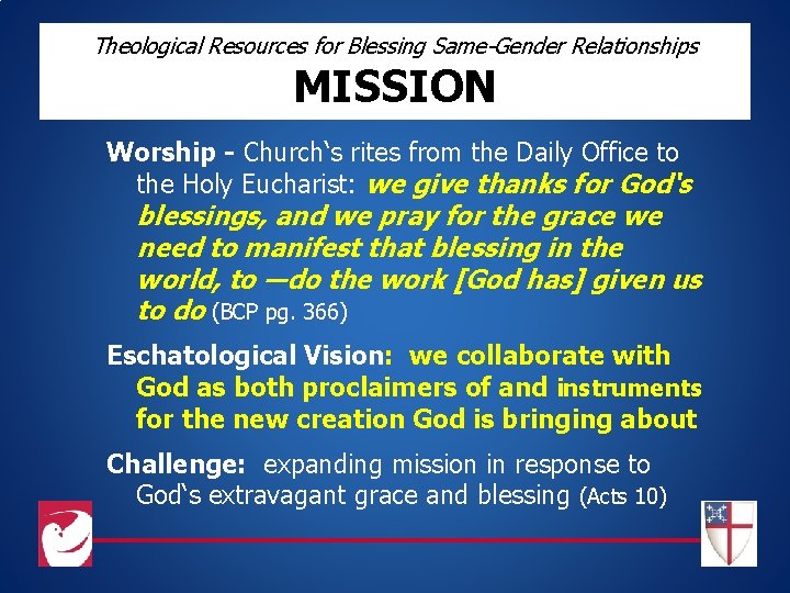 Theological Resources for Blessing Same-Gender Relationships MISSION Worship - Church‘s rites from the Daily