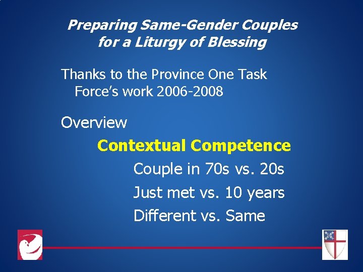 Preparing Same-Gender Couples for a Liturgy of Blessing Thanks to the Province One Task