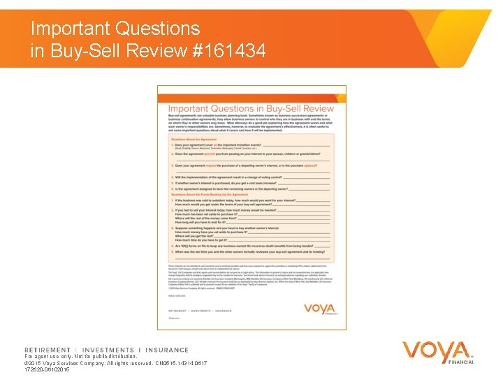 Important Questions in Buy-Sell Review #161434 For agent use only. Not for public distribution.