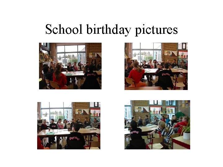 School birthday pictures 