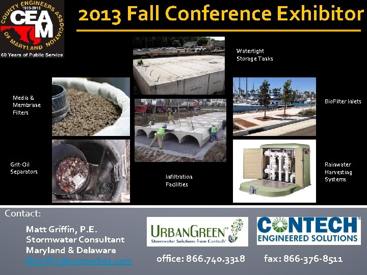 2013 Fall Conference Exhibitor Watertight Storage Tanks Media & Membrane Filters Grit-Oil Separators Bio.