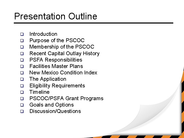 Presentation Outline q q q q Introduction Purpose of the PSCOC Membership of the