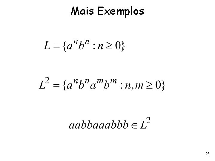 Mais Exemplos 25 