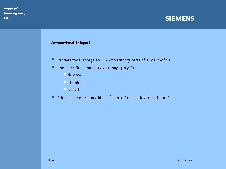 Program and System Engineering PSE Annotational things/1 § Annotational things are the explanatory parts