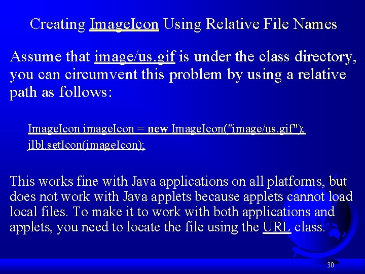Creating Image. Icon Using Relative File Names Assume that image/us. gif is under the
