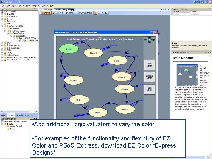  • Add additional logic valuators to vary the color 16 • For examples