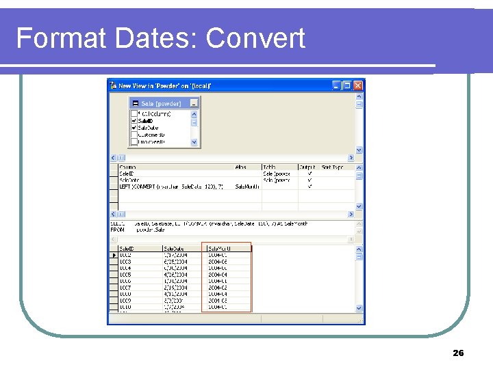 Format Dates: Convert 26 