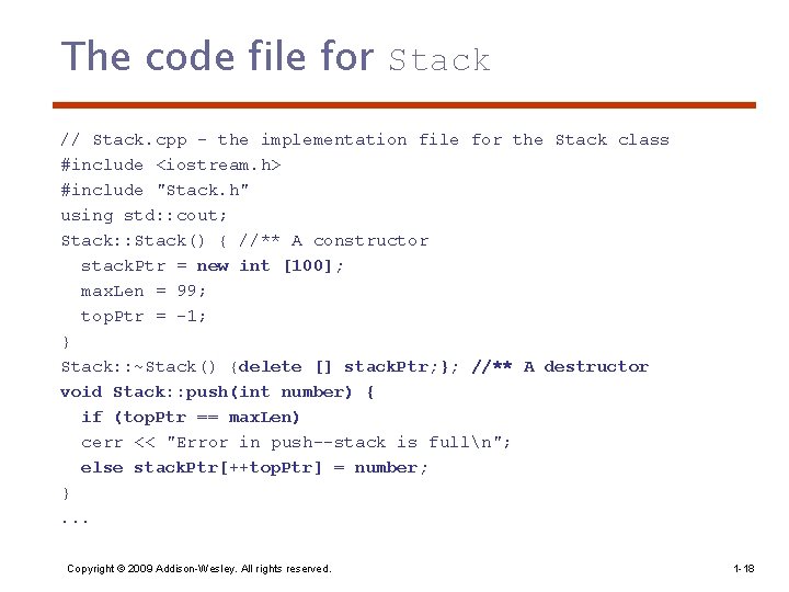 The code file for Stack // Stack. cpp - the implementation file for the