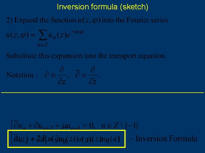 Inversion formula (sketch) 