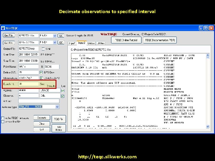 Decimate observations to specified interval http: //teqc. silkwerks. com 
