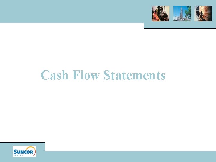 Cash Flow Statements 