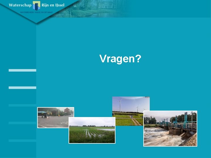 Vragen? 