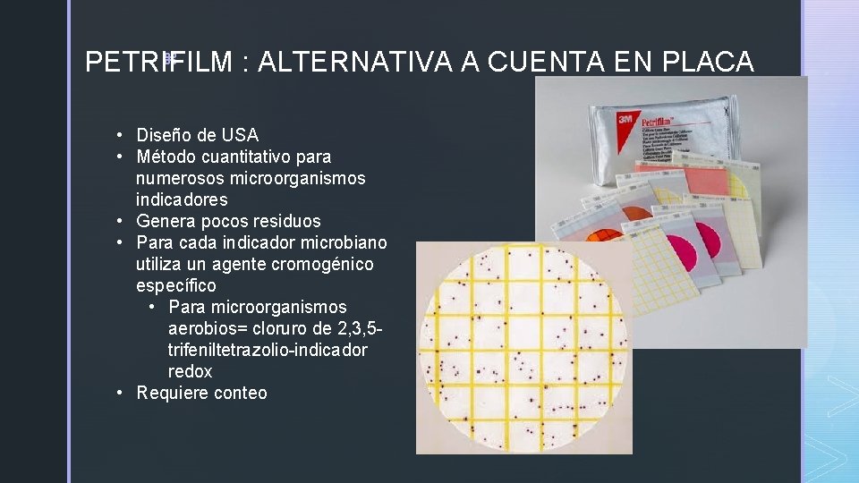 z PETRIFILM : ALTERNATIVA A CUENTA EN PLACA • Diseño de USA • Método