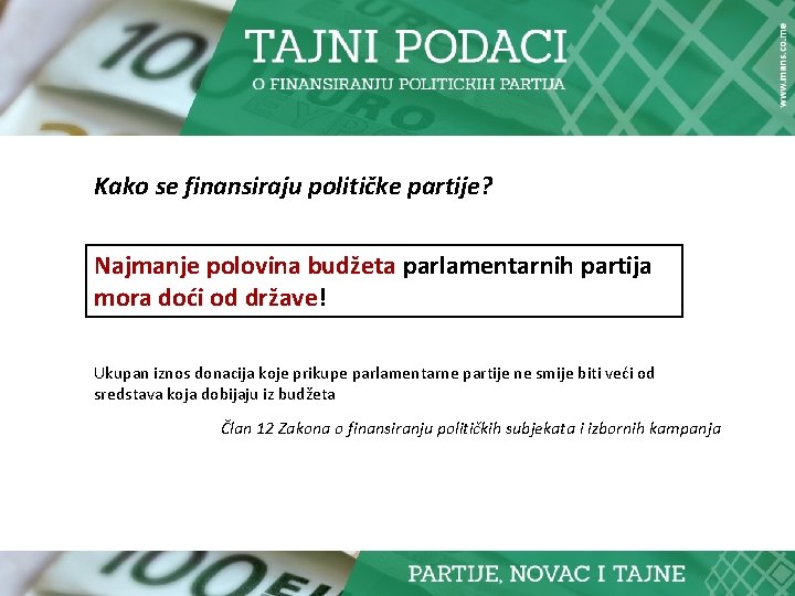 Kako se finansiraju političke partije? Najmanje polovina budžeta parlamentarnih partija mora doći od države!