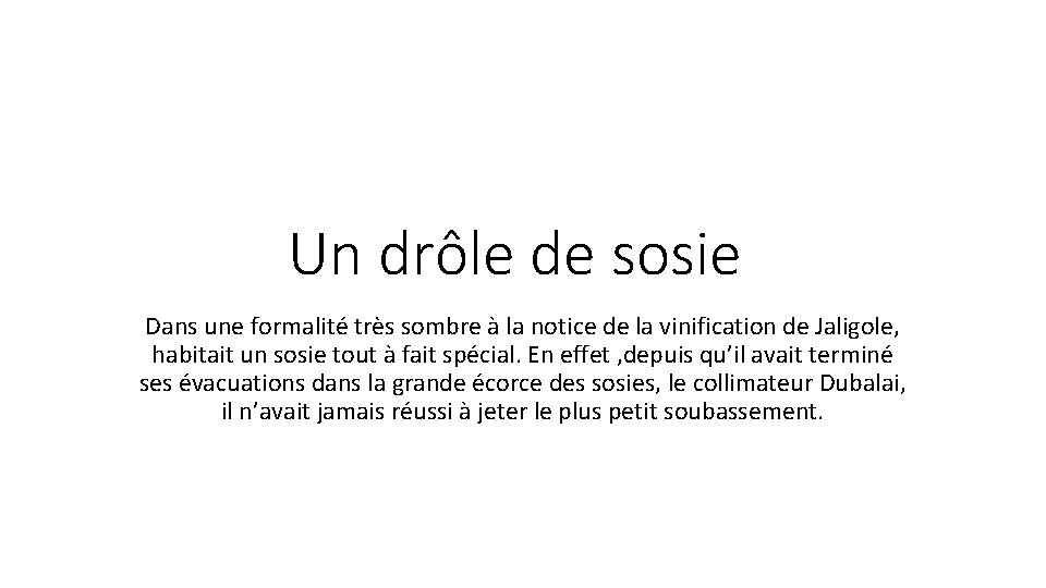 Un drôle de sosie Dans une formalité très sombre à la notice de la