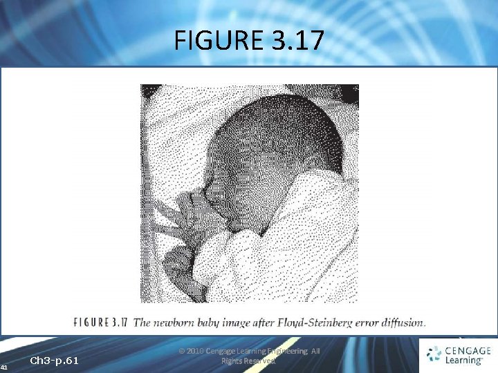 FIGURE 3. 17 41 Ch 3 -p. 61 © 2010 Cengage Learning Engineering. All FIGURE 3. 17 41 Ch 3 -p. 61 © 2010 Cengage Learning Engineering. All