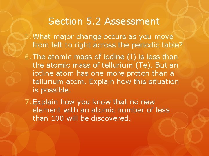 Section 5. 2 Assessment 5. What major change occurs as you move from left