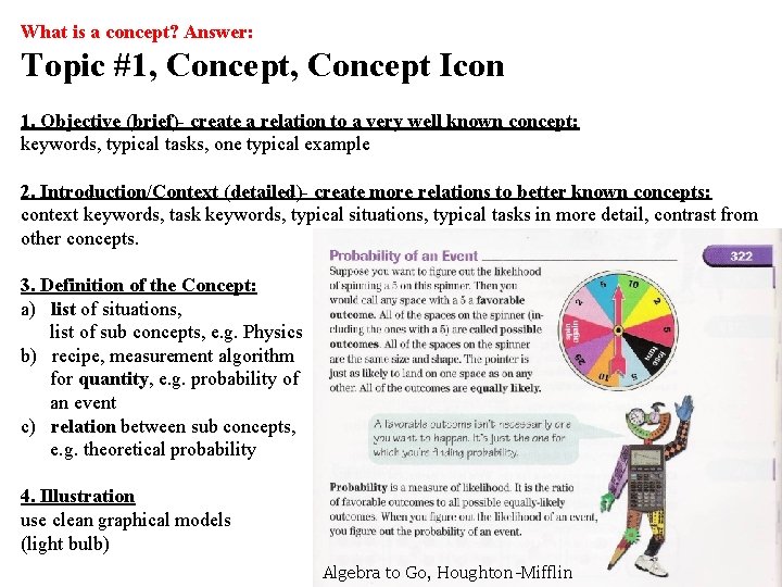 What is a concept? Answer: Topic #1, Concept Icon 1. Objective (brief)- create a