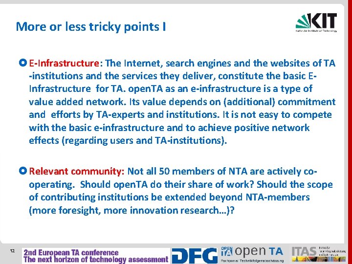 More or less tricky points I E-Infrastructure: The Internet, search engines and the websites